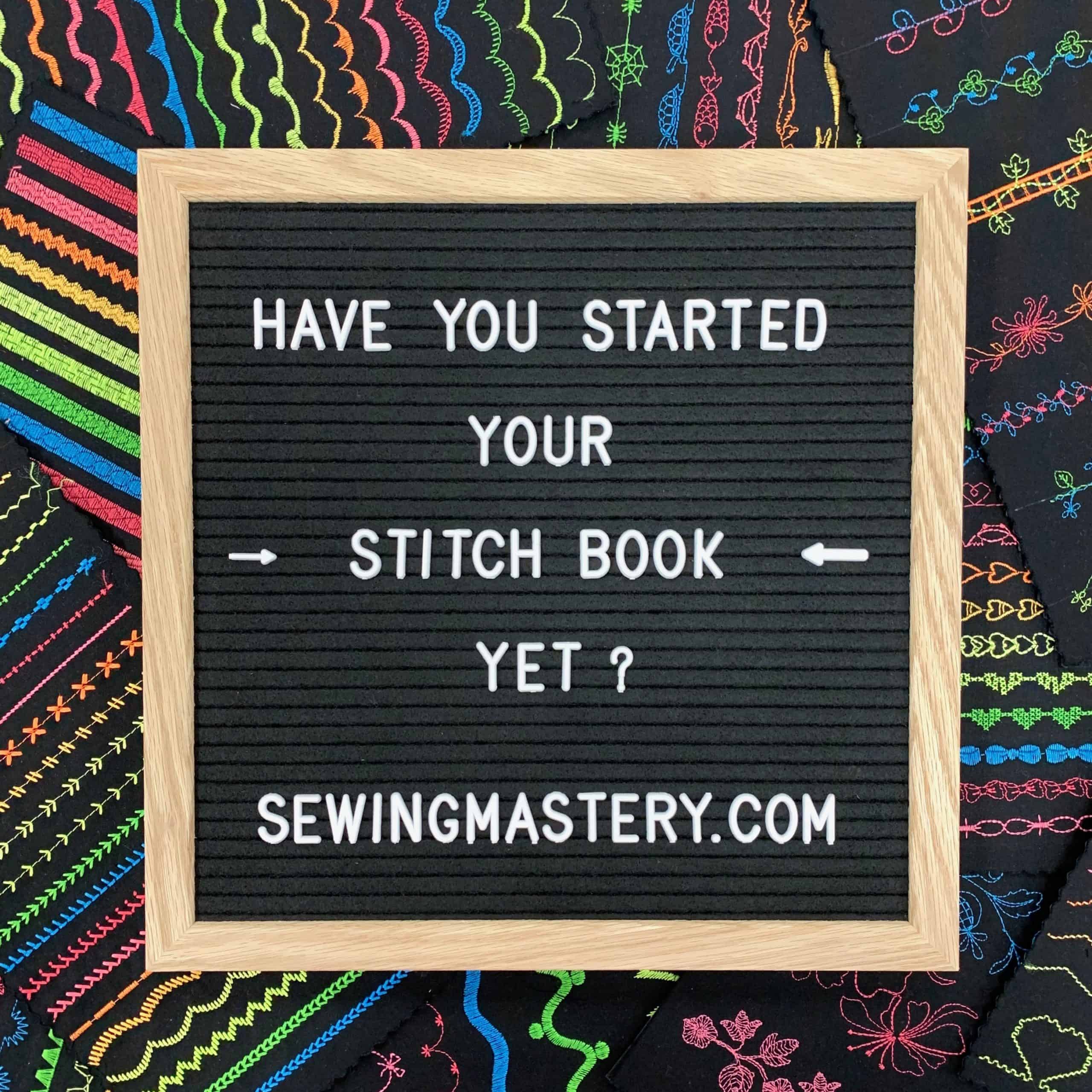 Three Reasons to Make a Stitch Book - Sewfeet